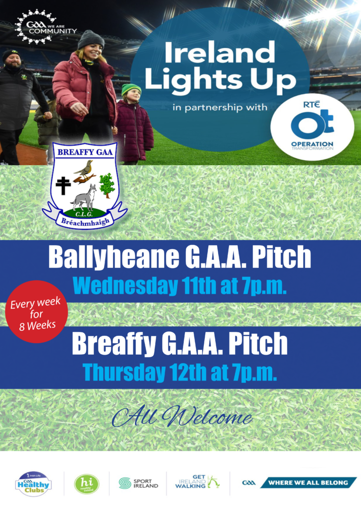 IT'S BACK ... Get out walking with us - every Wednesday in Ballyheane GAA Pitch and every Thursday in Breaffy GAA pitch from 7pm - For 8 weeks and everyone is welcome.